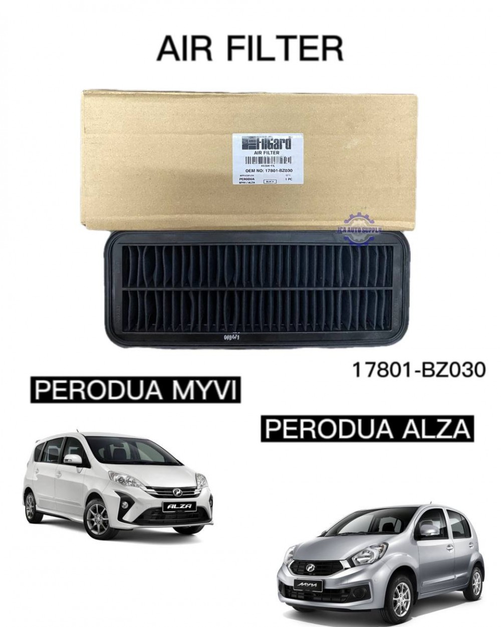 Perodua Myvi Alza Air Filter FILGARD 17801BZ030